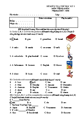 Đề kiểm tra thử học kỳ I môn Tiếng Anh 4 - Năm học 2015-2016